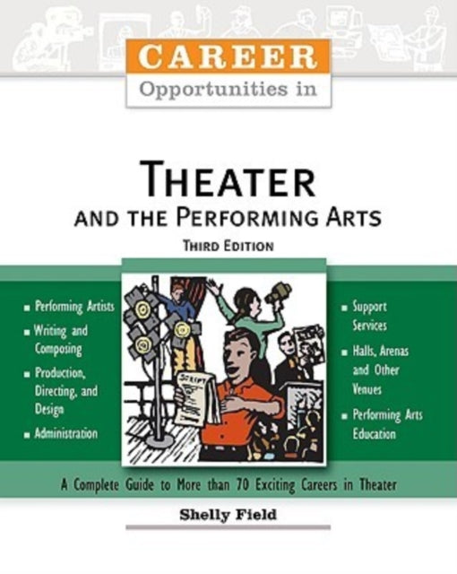 Career Opportunities In Theater And The