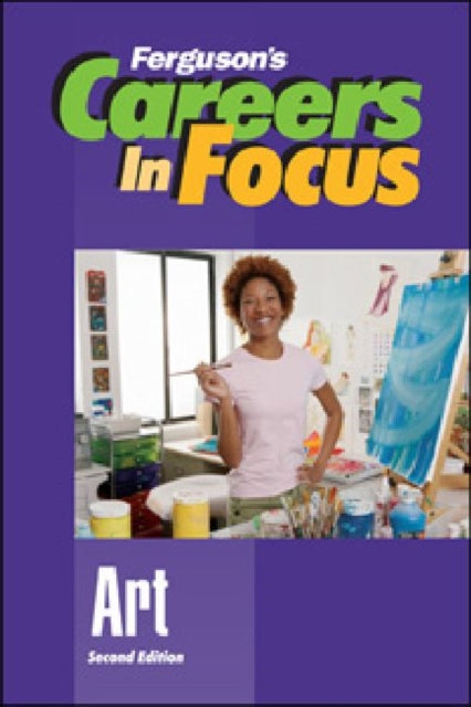 Careers In Focus Art 2nd Edition
