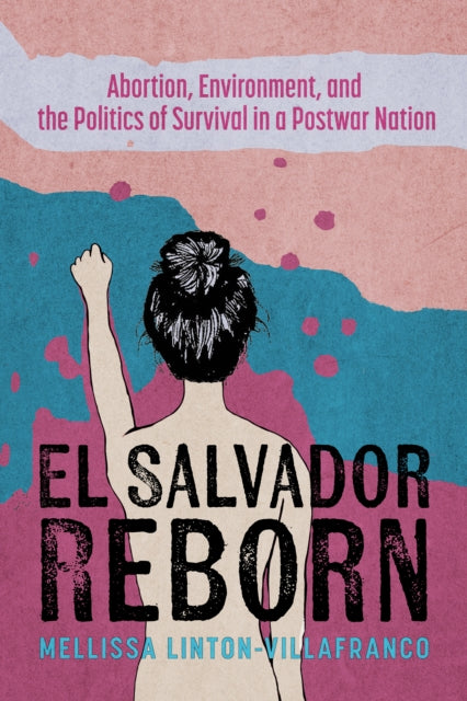 El Salvador Reborn By Linton-villafranco,m
