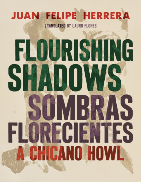 Flourishing Shadows Sombras Florecientes By Herrara, Juan Felipe