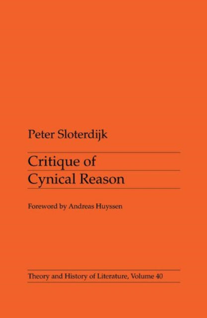 Critique Of Cynical Reason By Sloterdijk, Peter