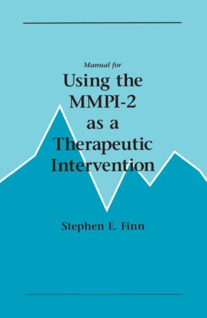 Manual For Using The Mmpi-2 As A Therape