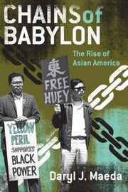 Chains Of Babylon The Rise Of Asian Ame