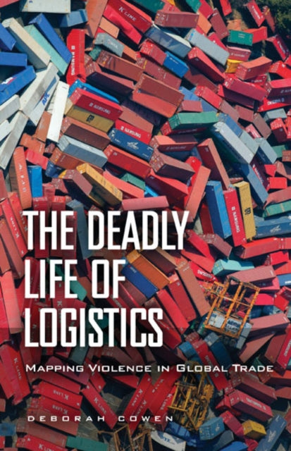 Deadly Life Of Logistics