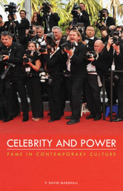 Celebrity And Power Fame In Contemporar By Marshall, P David