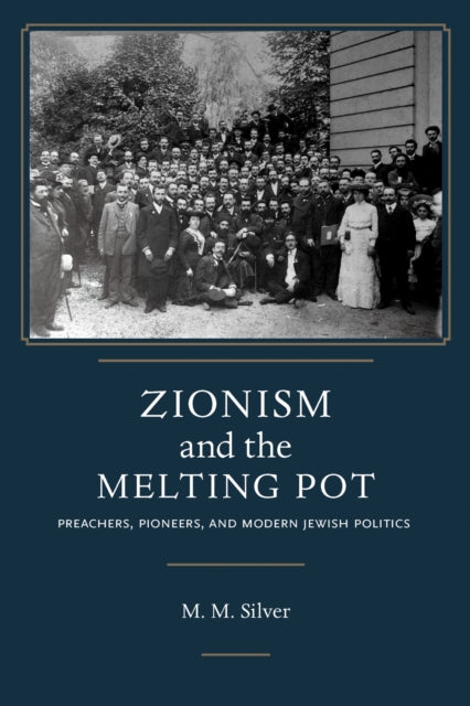 Zionism & The Melting Pot