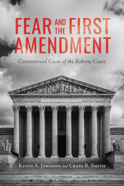 Fear & The First Amendment