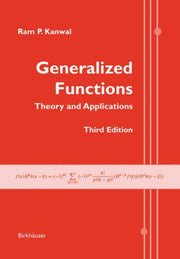 Generalized Functions : Theory And Appli