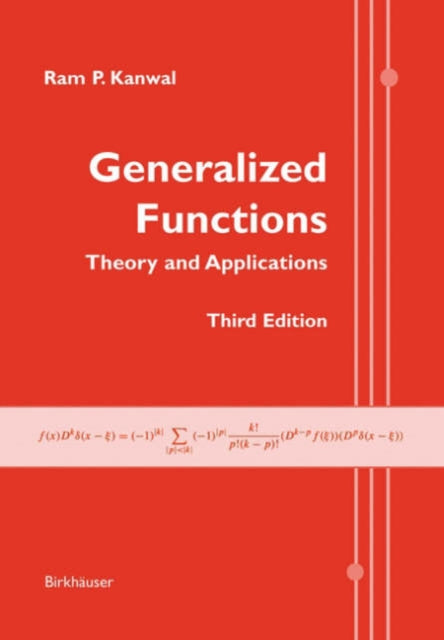 Generalized Functions : Theory And Appli