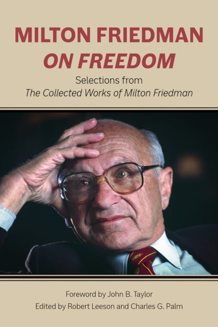 Milton Friedman On Freedom