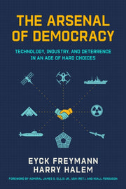 Arsenal Of Democracy By Ferguson, Niall