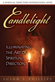 Candlelight: Illuminating The Art Of Spi By Phillips, Susan