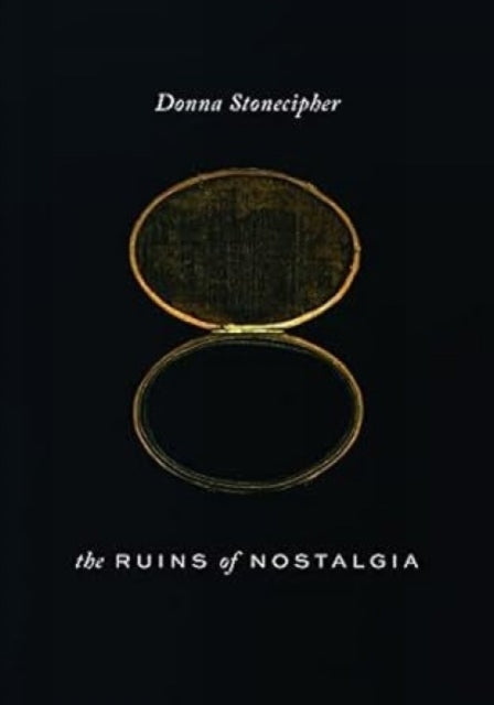 Ruins Of Nostalgia