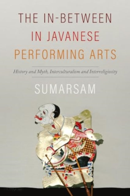 Inbetween In Javanese Performing Arts