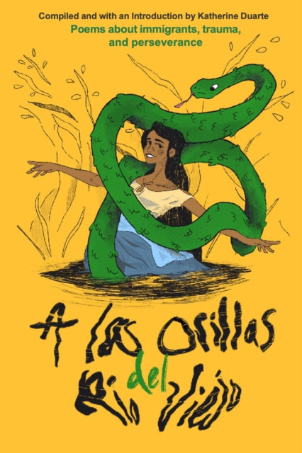 A Las Orillas Del R O Viejo: A Book Of P