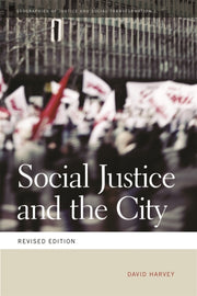 Social Justice And The City Revised Ed