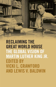 Reclaiming The Great World House By Crawford, Vicki L.