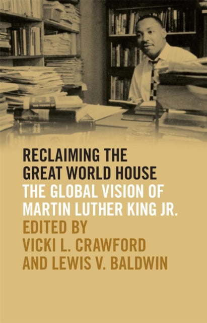 Reclaiming The Great World House By Crawford, Vicki L.