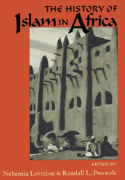History Of Islam In Africa By Levtzion Nehemia