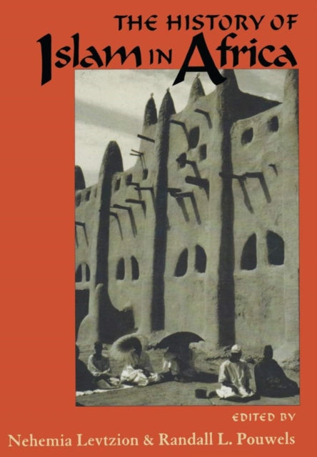 History Of Islam In Africa By Levtzion Nehemia
