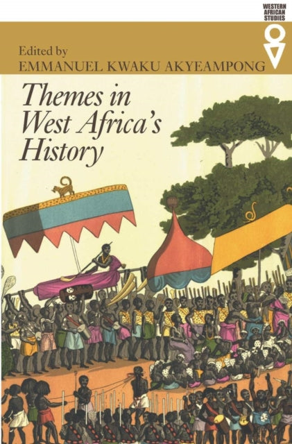 Themes In West Africa's History By Akyeampong, Emmanuel