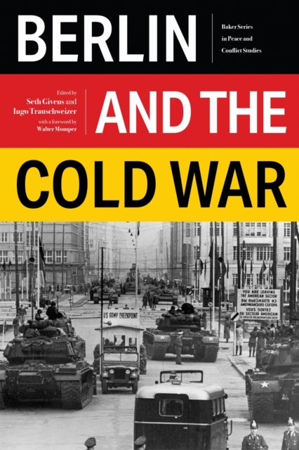 Berlin & The Cold War