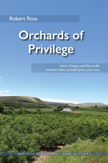 Orchards Of Privilege