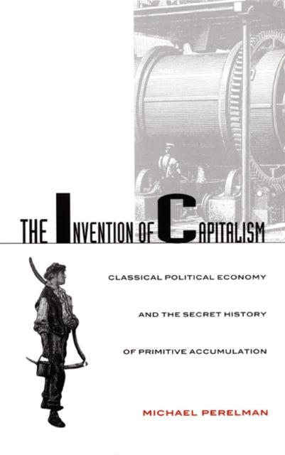 Invention Of Capitalism By Perelman