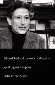 Edward Said And The Work Of The Critic