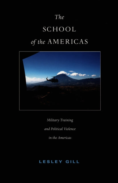 School Of Americas By Gill