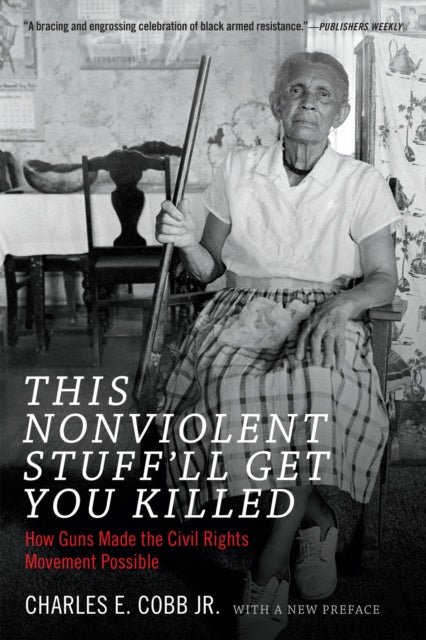 This Nonviolent Stuffll Get You Killed