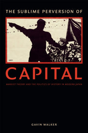 Sublime Perversion Of Capital