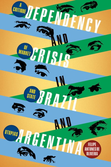 Dependency & Crisis In Brazil & Argentin