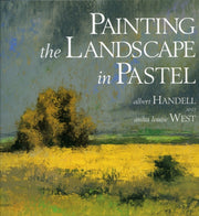 Painting The Landscape In Pastel By Handell, Albert