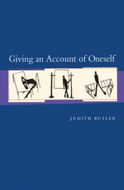 Giving An Account Of Oneself By Butler, Judith P.