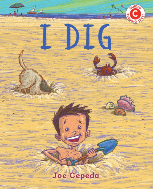 I Dig By Cepeda, Joe
