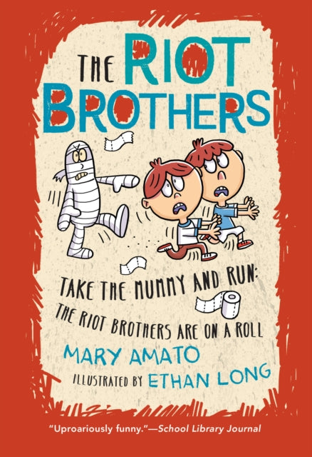 Take The Mummy & Run By Amato, Mary