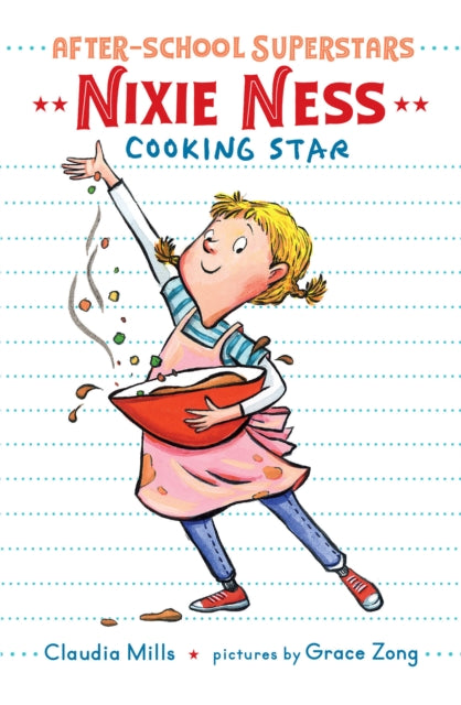 Nixie Ness Cooking Star By Mills, Claudia