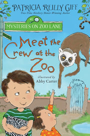 Meet The Crew At The Zoo By Giff, Patricia Reill