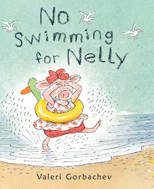 No Swimming For Nelly By Gorbachev, Valeri