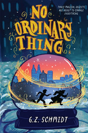 No Ordinary Thing By Schmidt, G. Z.