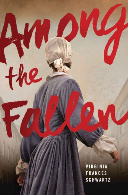 Among The Fallen By Schwartz, Virgina Fr