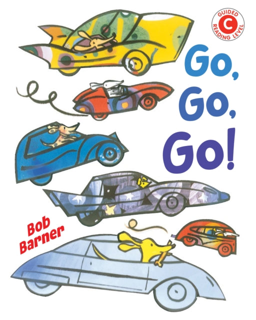 Go Go Go By Barner, Bob