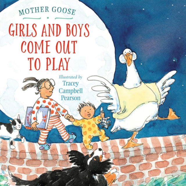 Girls & Boys Come Out To Play