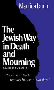 Jewish Way In Death And Mourning By Lamm, Maurice