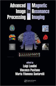 Advanced Image Processing In Magnetic Re By Luigi Landini