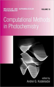 Computational Methods In Photochemistry By Unknown