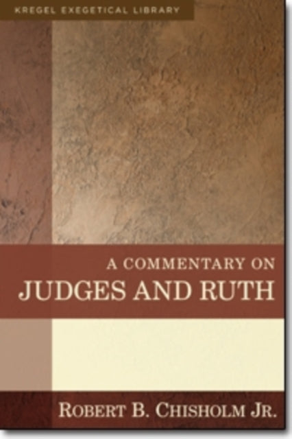 Commentary On Judges And Ruth A