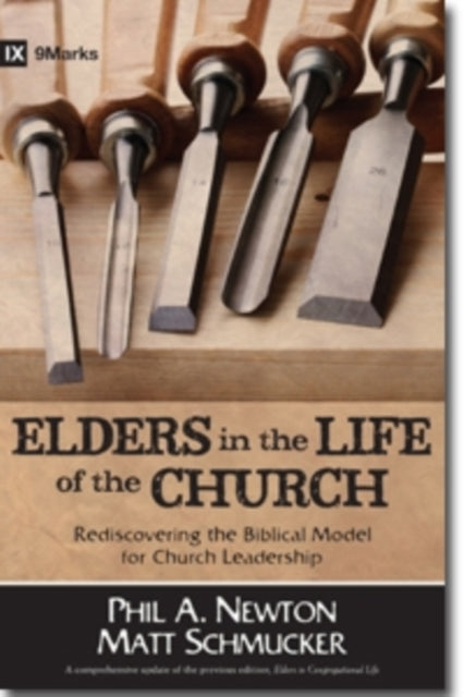 Elders In The Life Of The Church