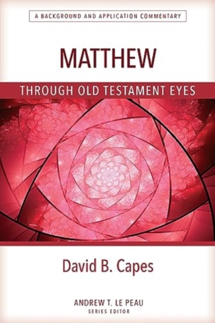 Matthew Through Ot Eyes